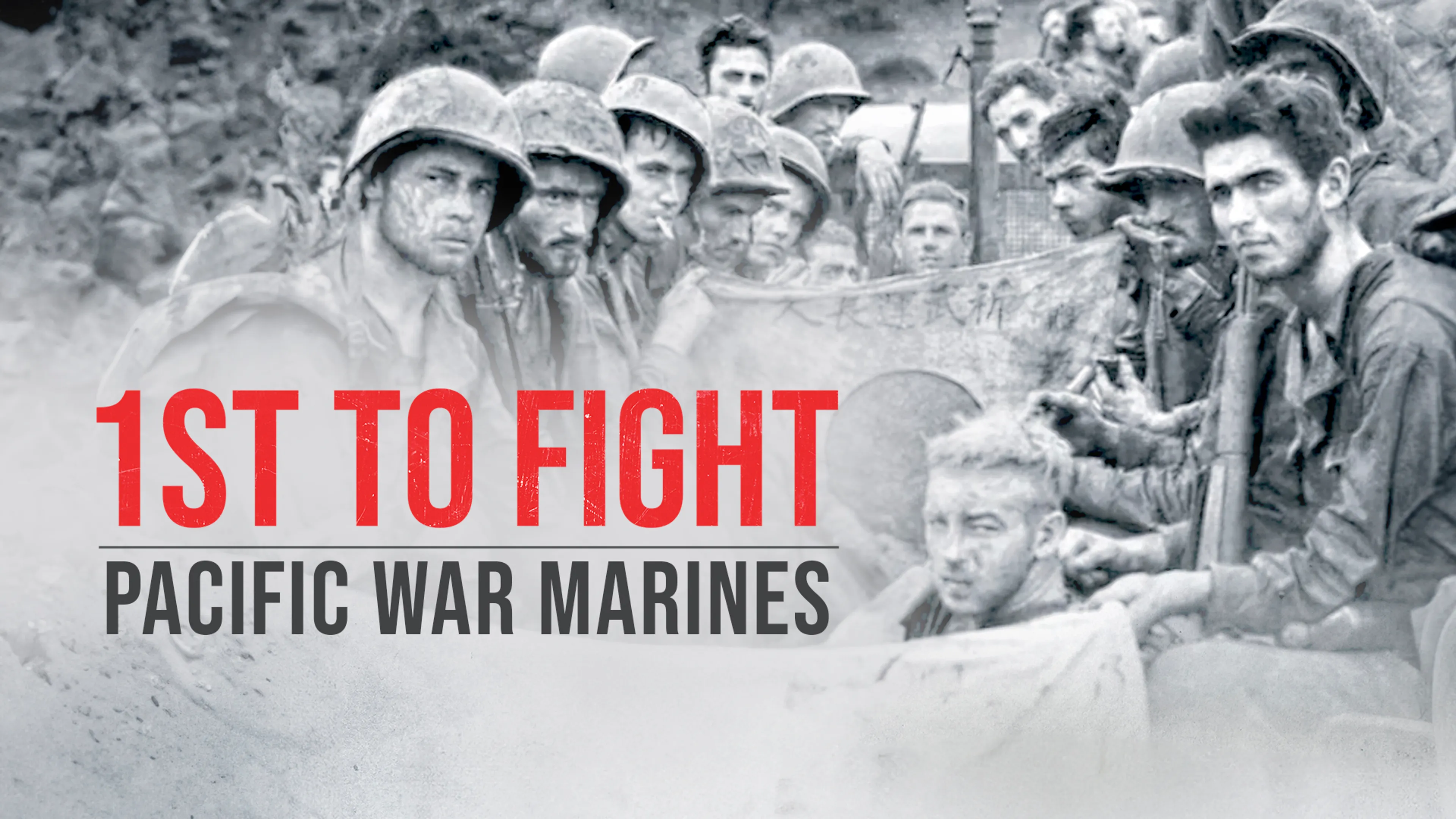 1st to Fight: Pacific War Marines poster